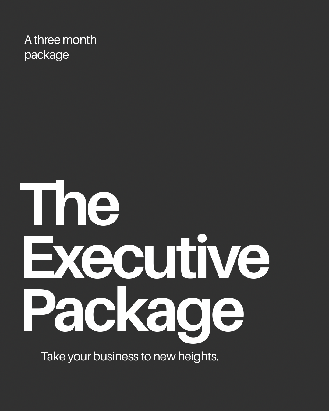 The Executive Package