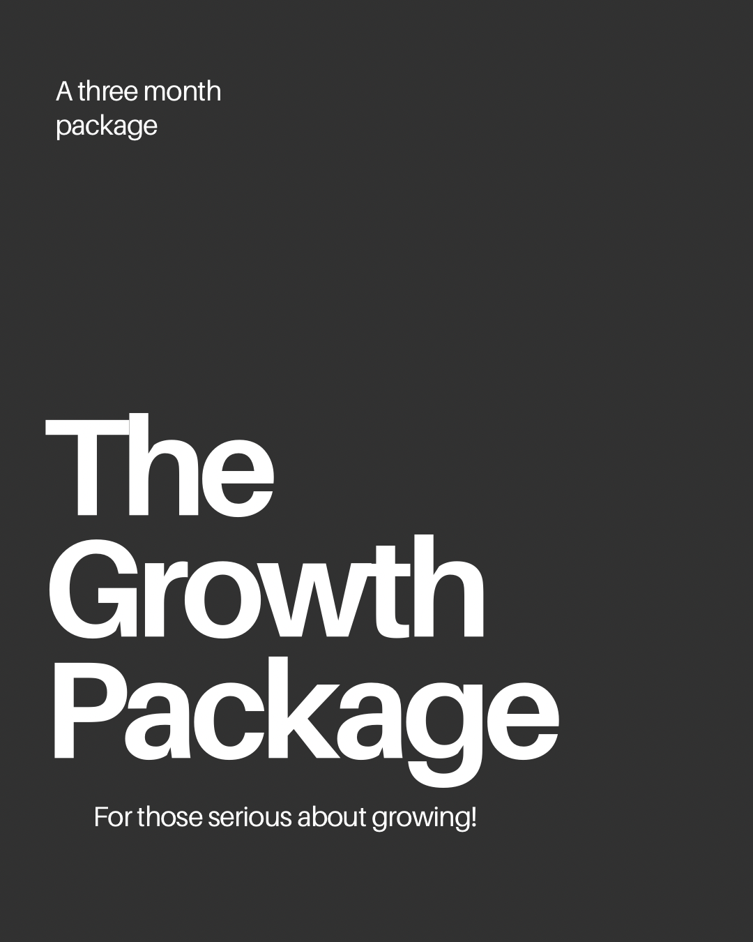 The Growth Package